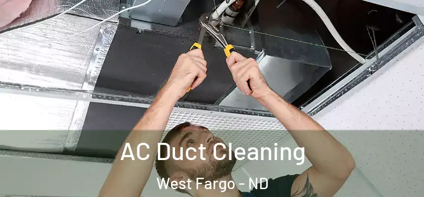 AC Duct Cleaning West Fargo - ND